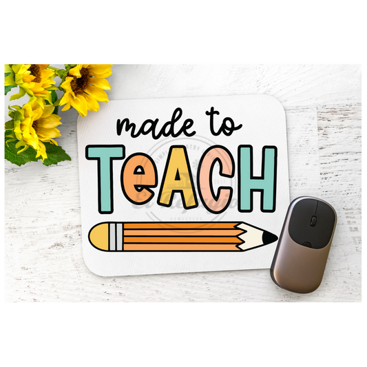 Made to Teach Mouse Pad