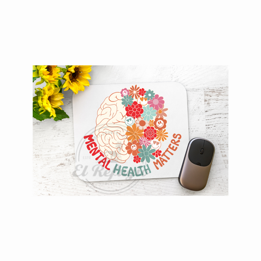 Mental Health Matters Mouse Pad