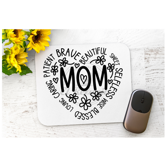 Mom Inspirational Mouse Pad